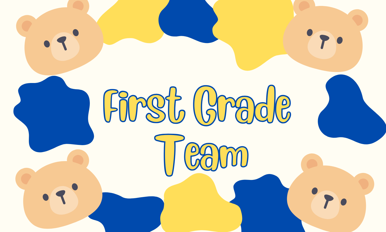 First Grade Team Image Title