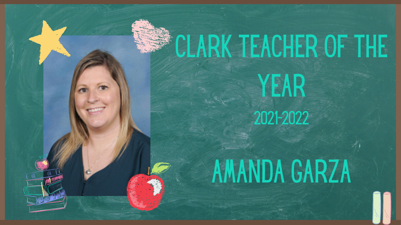 Clark Teacher of the Year 2021-2022