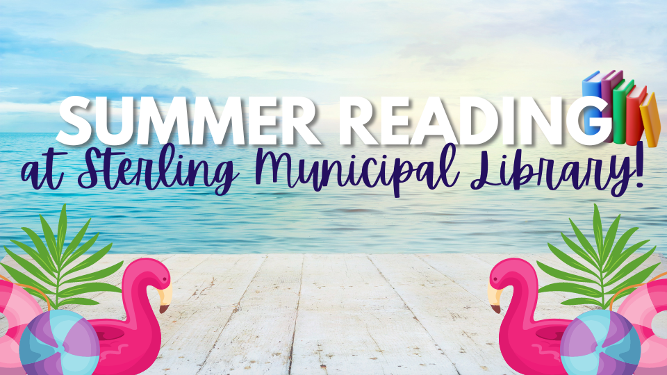 Summer Reading at Sterling Municipal Library