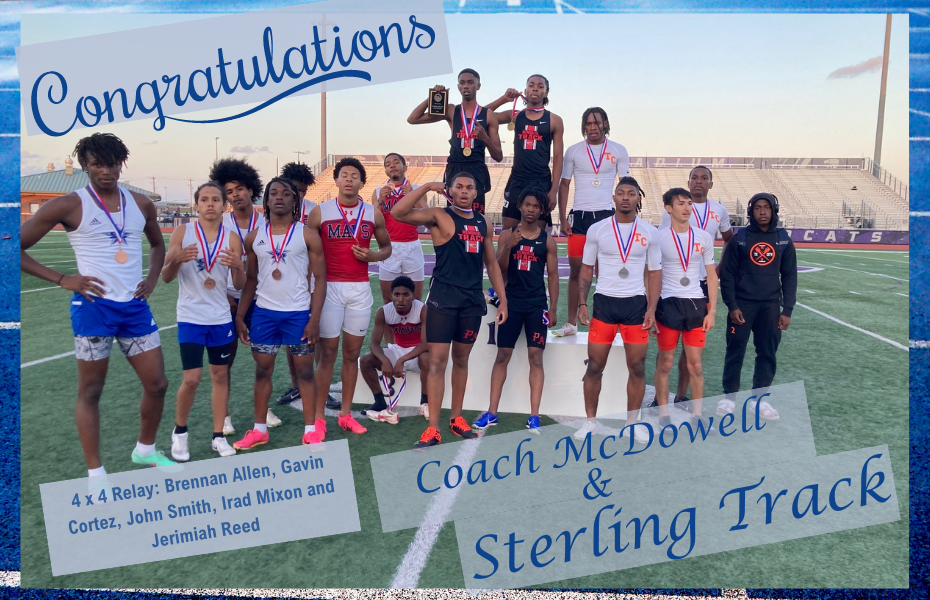 Image of track field & students, "Congratulations 4x4 relay: Brennan Allen, Gavin Cortez, John Smith, Irad Mixon and Jerimiah Reed, Coach McDowell & Sterling Track"