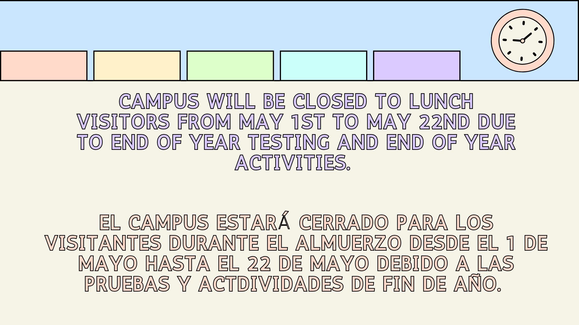 Closed Campus info.