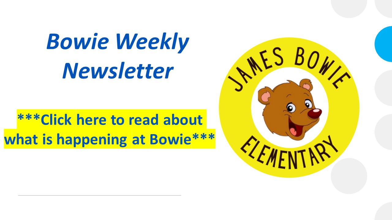 Bowie Weekly Newsletter
