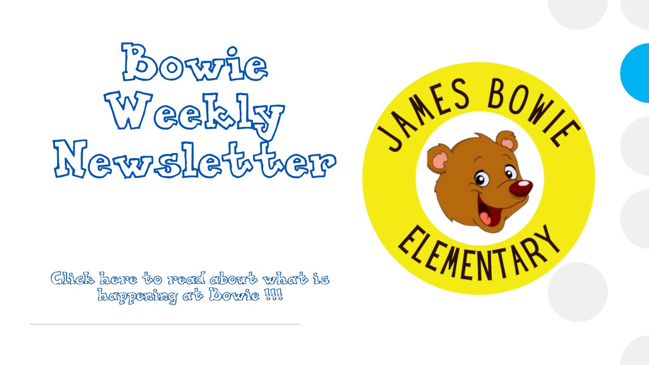 Bowie Weekly Newsletter